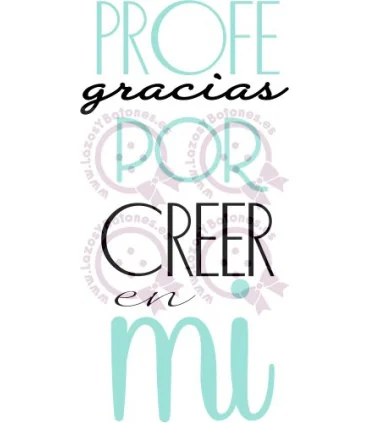 PROFE, GRACIAS POR CREER EN MÍ - AZUL