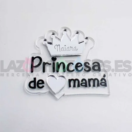 APLIQUE RESINA MOD. SOY LA PRINCESA DE PAPÁ, MAMÁ, TÍO, MADRINA, ETC