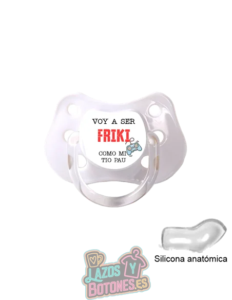 CHUPETE PERSONALIZADO - VOY A SER TAN FRIKI COMO... - 0 a 6 meses